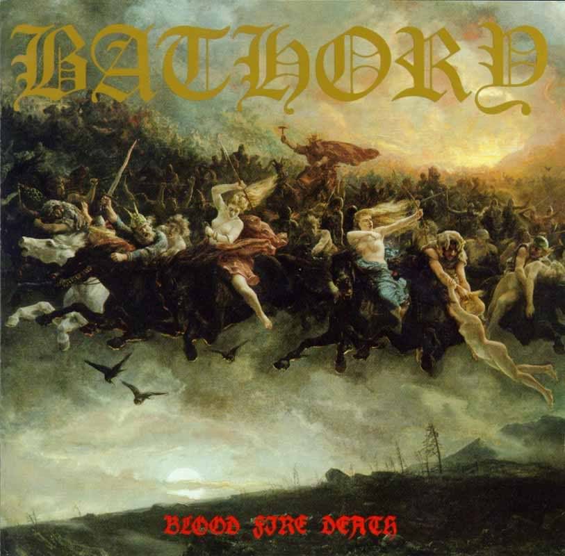 Bathory-1988-BloodFireDeath.jpg