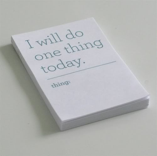 ´I will do one thing today´ pad