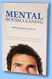 MENTAL HOUSECLEANING