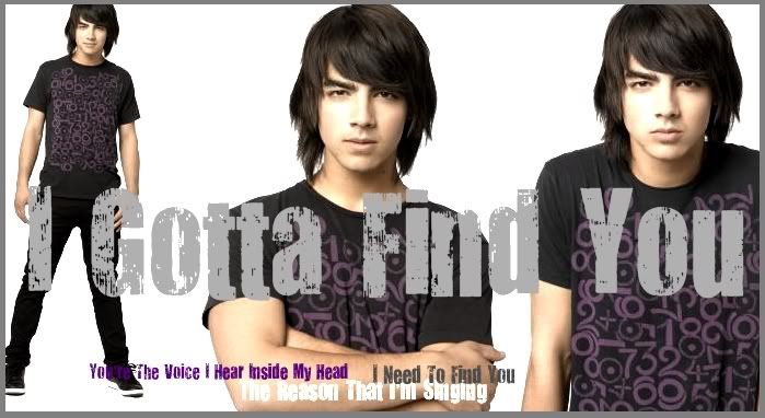 Gotta Find: Joe Jonas - I Gotta Find You ...