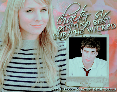aintnorestforthewicked.png Chapter 6: Ain't No Rest For The Wicked picture by hplouise