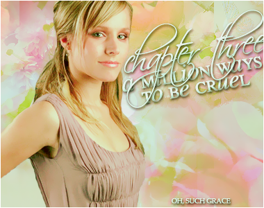 amillionwaystobecruel.png Chapter 3: A Million Ways To Be Cruel picture by hplouise