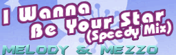 http://i291.photobucket.com/albums/ll307/DJ_OMiY/IWannaBeYourStarSpeedyMix-bn.png