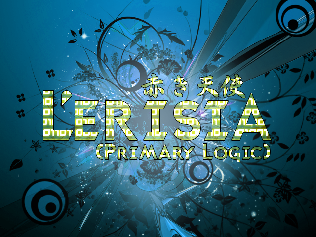 http://i291.photobucket.com/albums/ll307/DJ_OMiY/LerisiaPrimaryLogic-bg.png