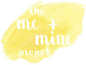 The Me and Mine Project